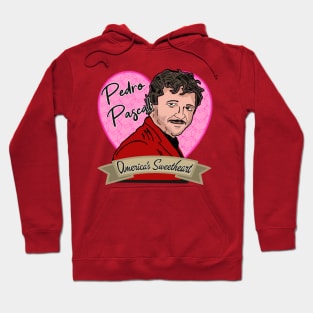 America's Sweetheart: Pedro Pascal Hoodie